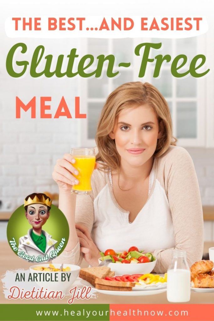 The BEST … and EASIEST Gluten-Free Meal