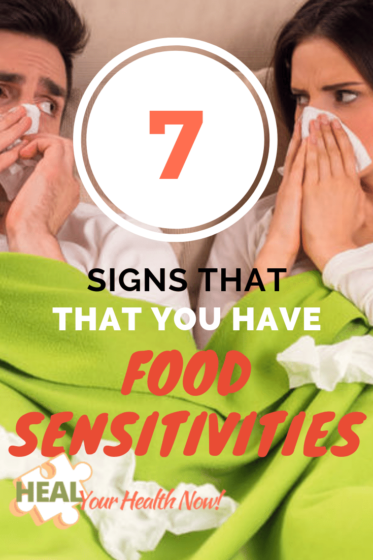 7 Signs That You Have Food Sensitivities