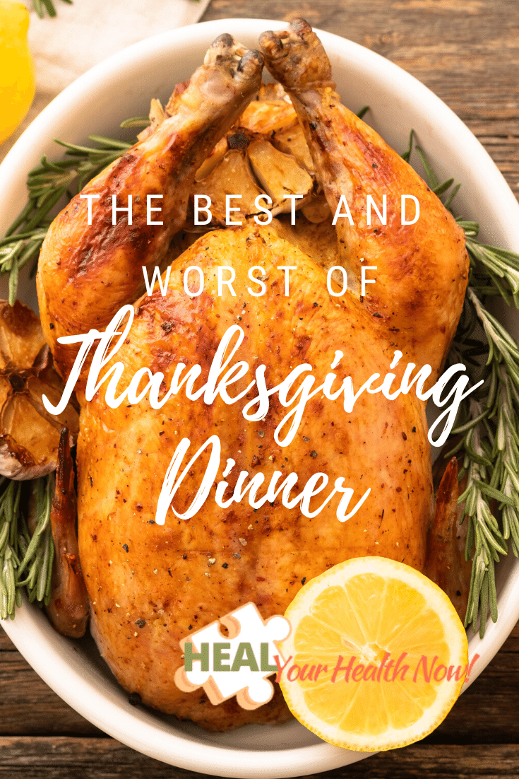 The Best and Worst of Thanksgiving Dinner