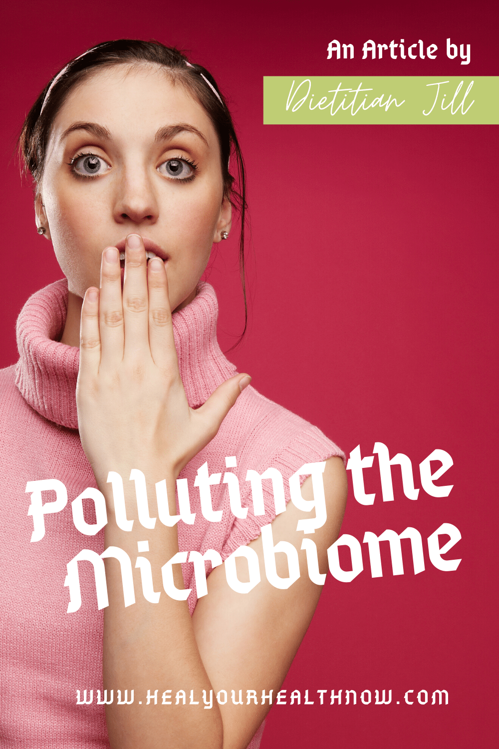 Polluting the Microbiome