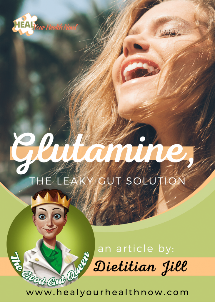 Glutamine, the Leaky Gut Solution
