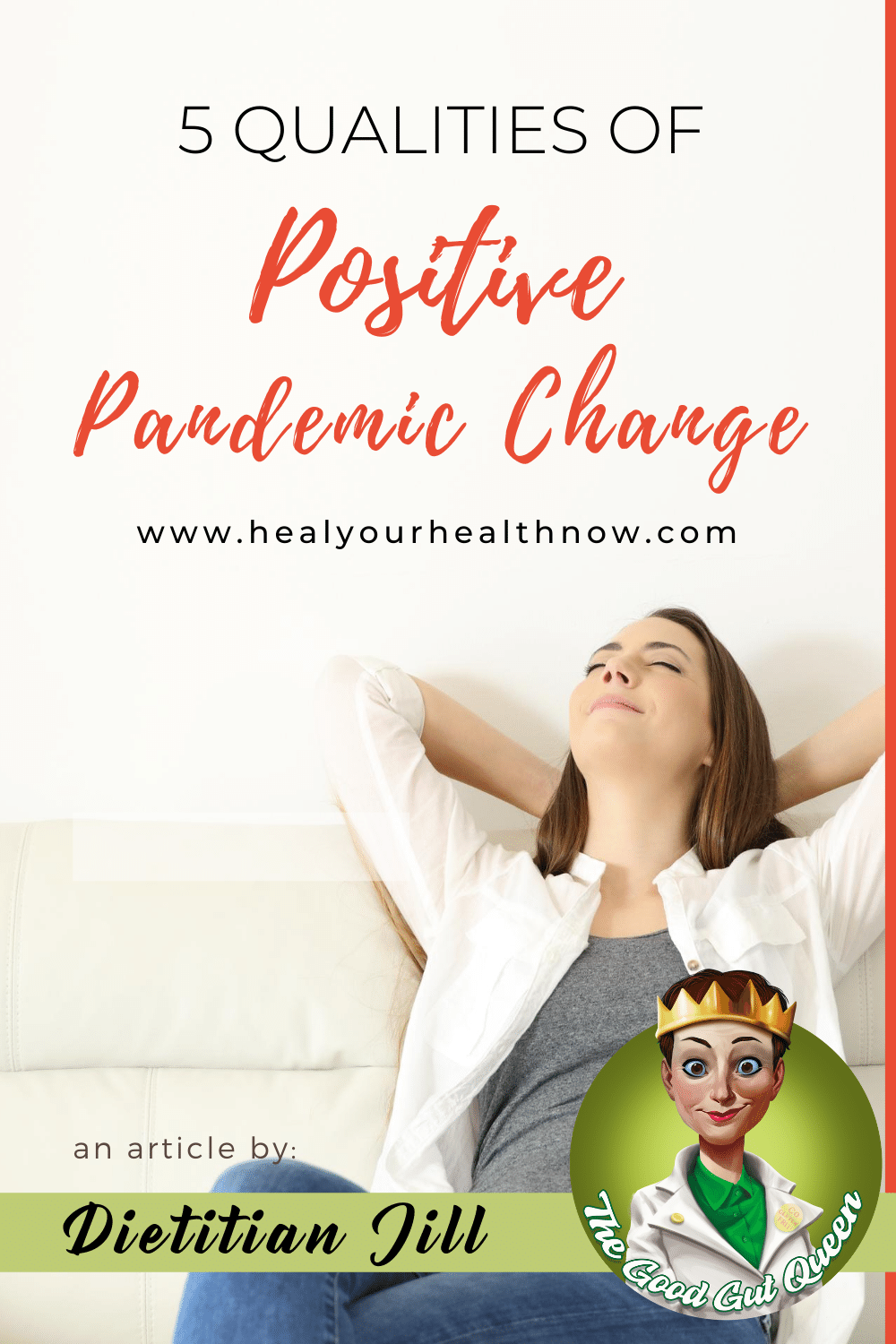 5 Qualities of Positive Pandemic Change